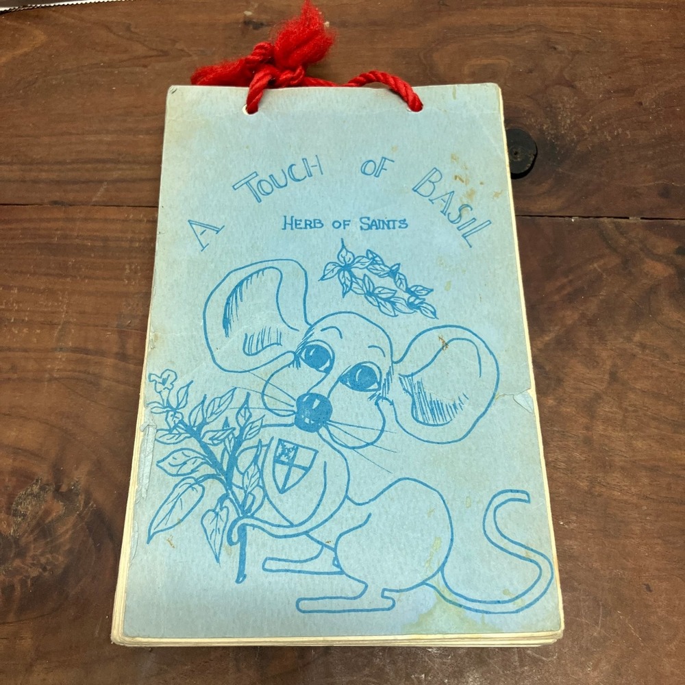 A Touch of Basil Herb of Saints Community Cookbook St. Basil's Recipes Mouse